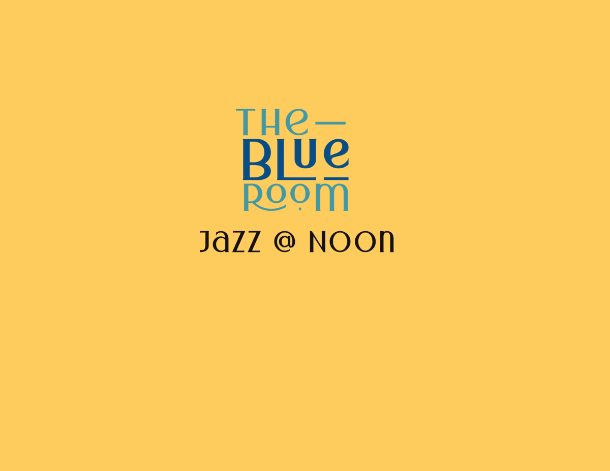 Jazz at Noon – Event_Image [EVENT]
