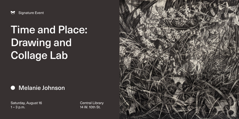 Time and Place: Drawing and Collage Lab – Event_Image [EVENT]