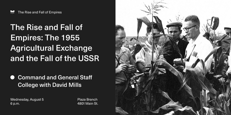 The 1955 Agricultural Exchange and The Fall of The USSR – Event_Image [EVENT]