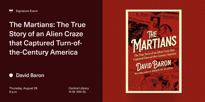 The Martians: The True Story of an Alien Craze that Captured Turn-of-the-Century America – Event_Image [EVENT]
