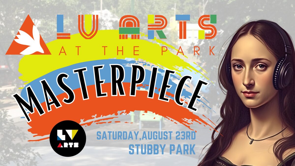 LV Arts at the Park – Event_Image [EVENT]