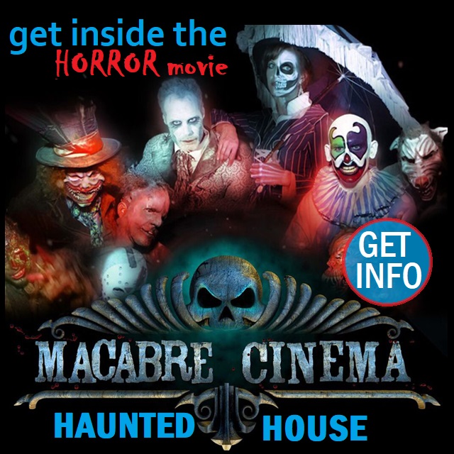 Macabre Cinema Haunted Attraction – Event_Image2 [EVENT]