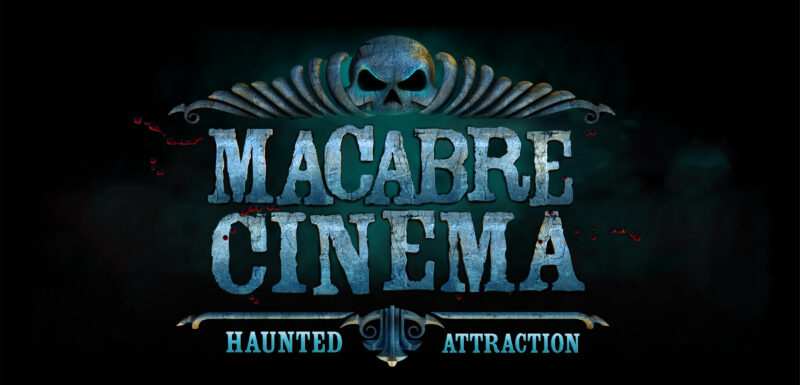 Attraction hantée Macabre Cinema - Event_Image [EVENT]