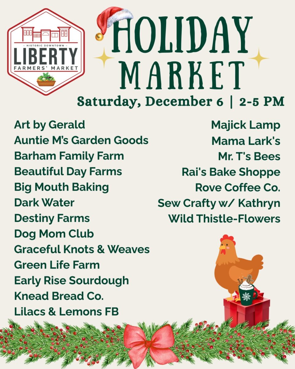 Holiday Farmers Market In Historic Downtown Liberty + Hometown Holiday Activities & Tree Lighting! – Event_Image2 [EVENT]