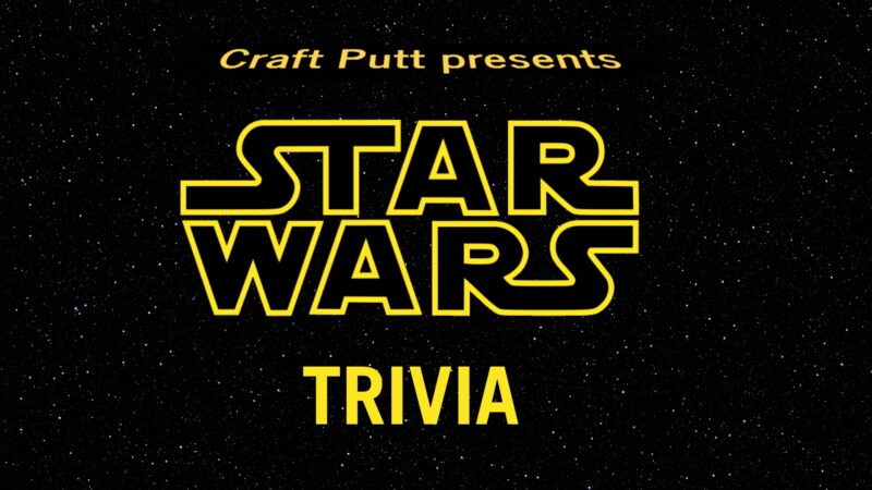 Star Wars Trivia Night at Craft Putt! – Event_Image [EVENT]