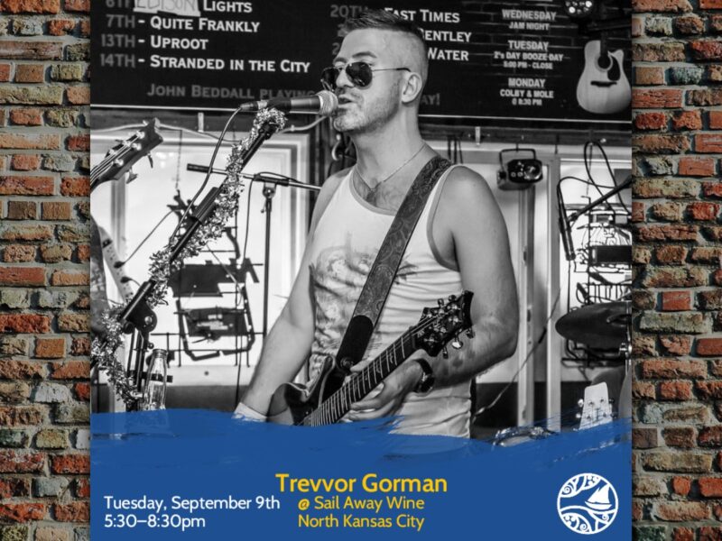 Trevvor Gorman: Live Music Tuesdays at Sail Away Wine – Event_Image [EVENT]