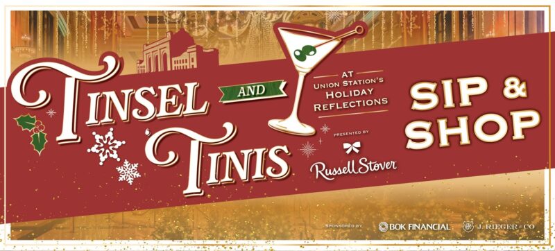 Tinsel & ‘Tinis Sip & Shop in Holiday Reflections at Union Station – Event_Image [EVENT]
