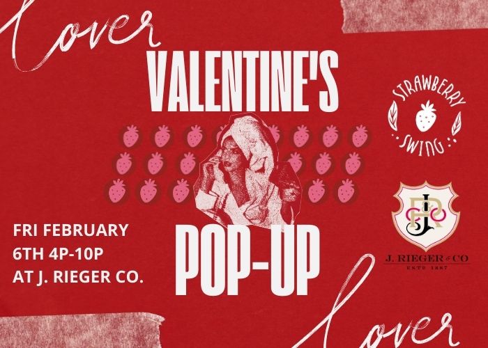 Marché nocturne éphémère de la Saint-Valentin chez J. Rieger Co. – Event_Image [ÉVÉNEMENT]