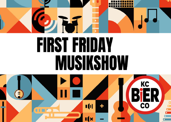 First Friday Musikshow – Event_Image [EVENT]