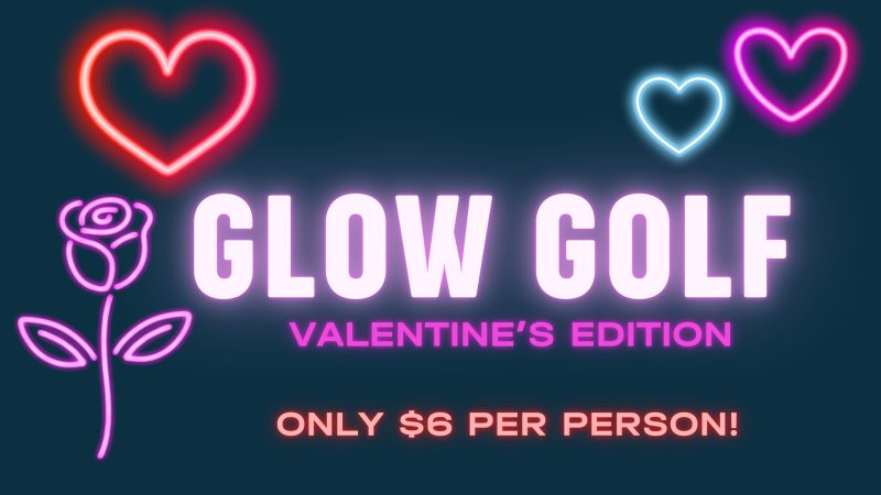 Glow Golf: Valentine’s Edition at Craft Putt – Event_Image [EVENT]