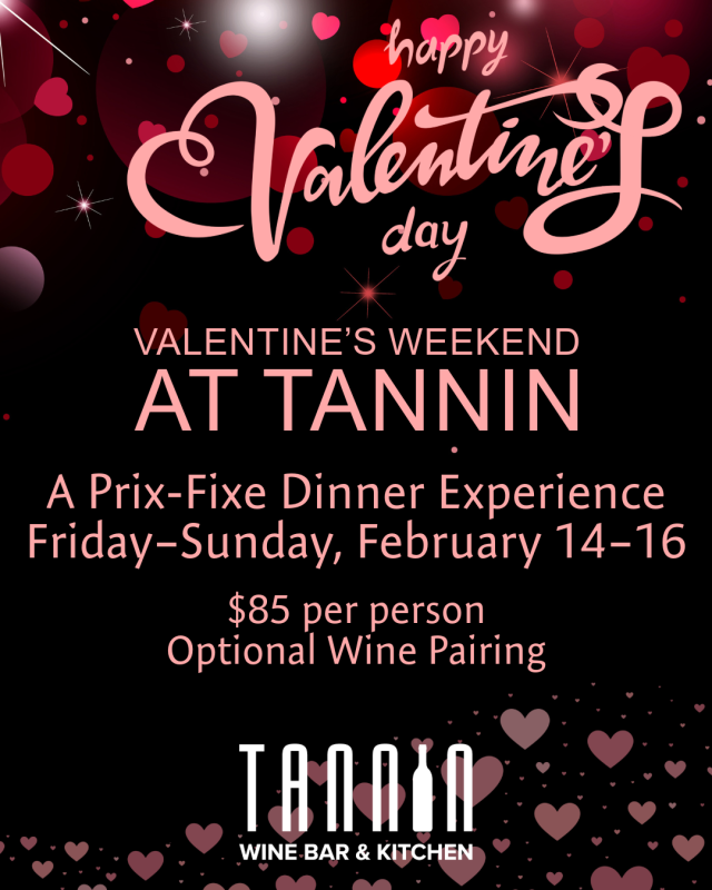 Valentine’s Weekend at Tannin – Event_Image [EVENT]