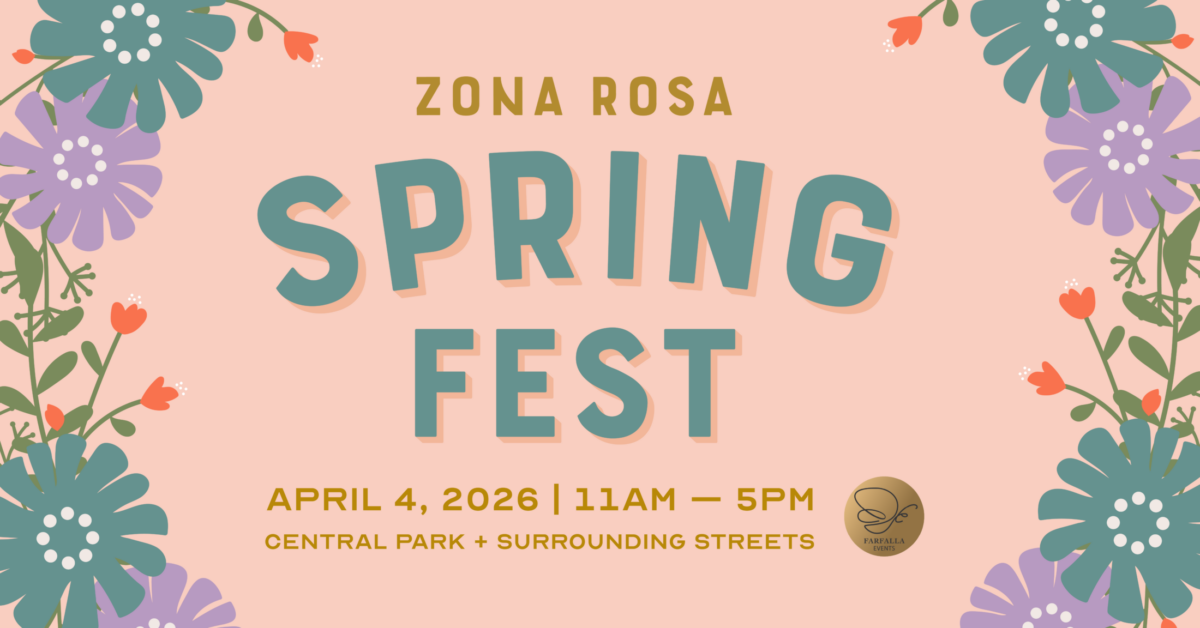 Spring Fest at Zona Rosa – Event_Image [EVENT]
