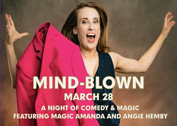 Mind-Blown: A Night of Comedy and Magic – Event_Image [EVENT]