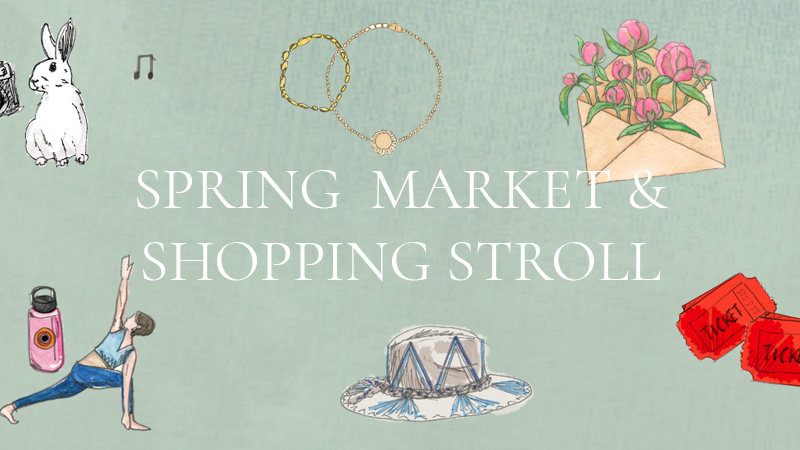Spring Market and Shopping Stroll – Event_Image [EVENT]
