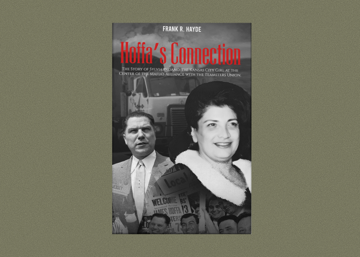 ‘Hoffa’s Connection: The KC Girl Who Allied with the Mafia and Teamsters – Event_Image [EVENT]