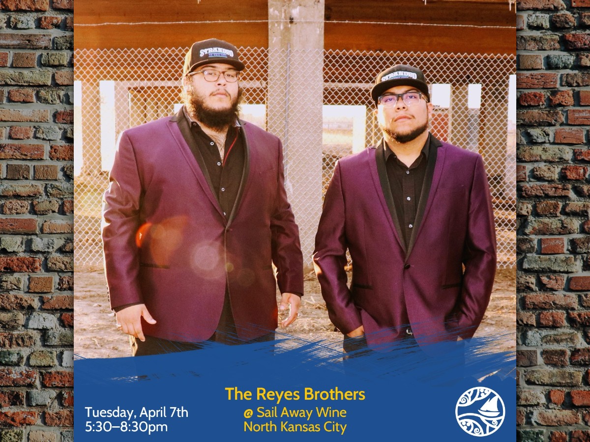 The Reyes Brothers: Live Music Tuesdays at Sail Away Wine – Event_Image [EVENT]