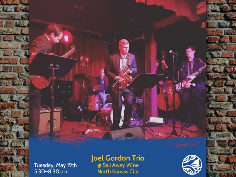 Joel Gordon Trio: Live Music Tuesdays at Sail Away Wine – Event_Image [EVENT]