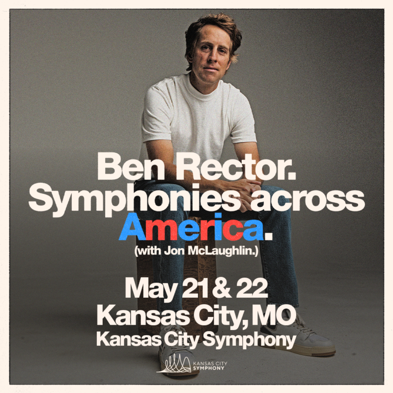 Ben Rector with the Kansas City Symphony – Event_Image [EVENT]