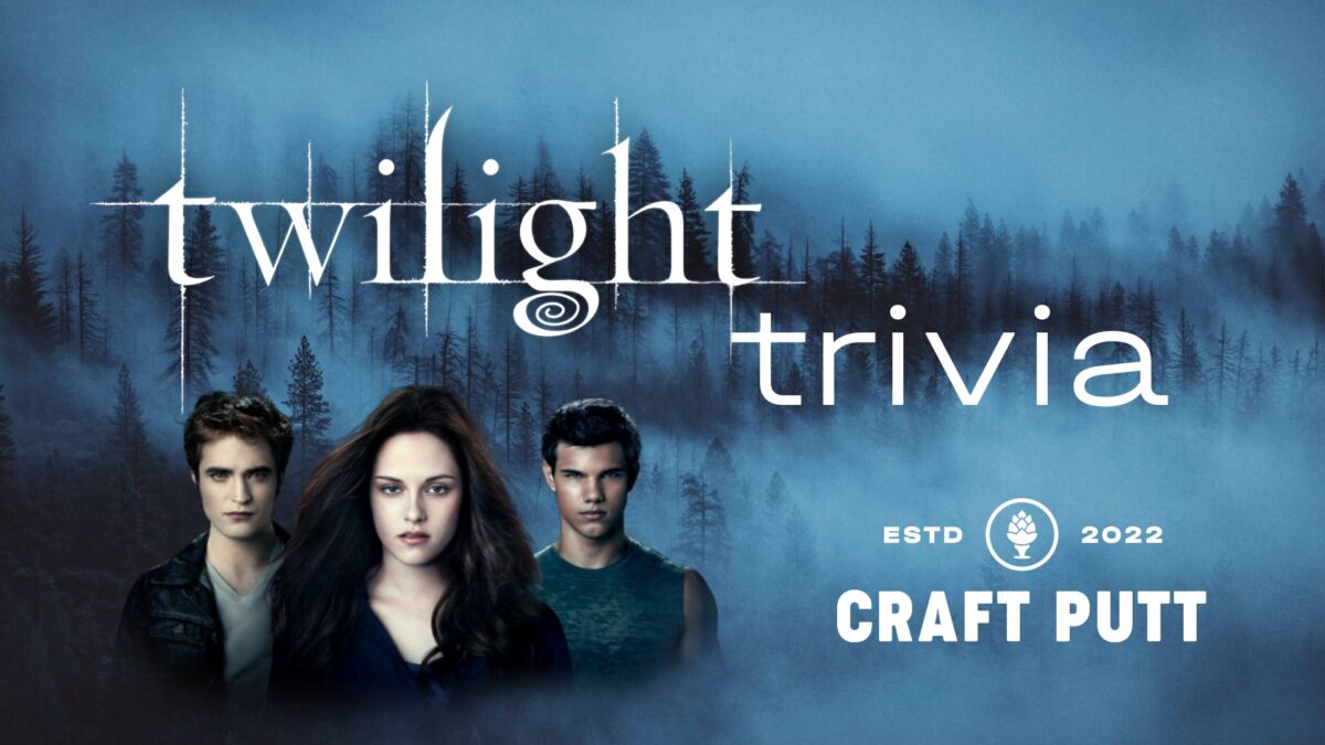 Twilight Trivia Night at Craft Putt! – Event_Image [EVENT]