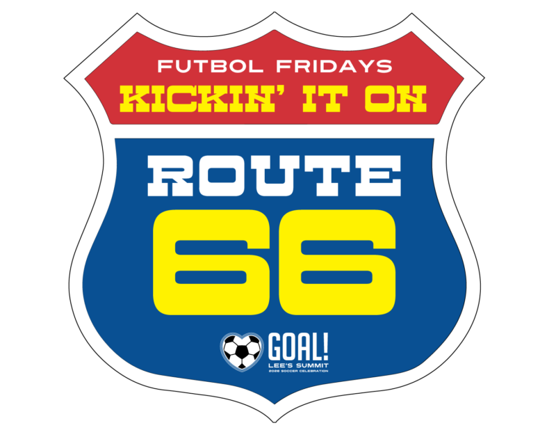 Futbol Friday- Kickin’ It on Route 66 – Event_Image [EVENT]