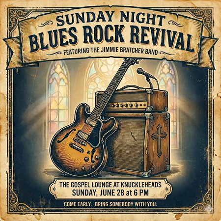 Jimmie Bratcher & Friends Sunday Night Blues Rock Revival – Event_Image [EVENT]