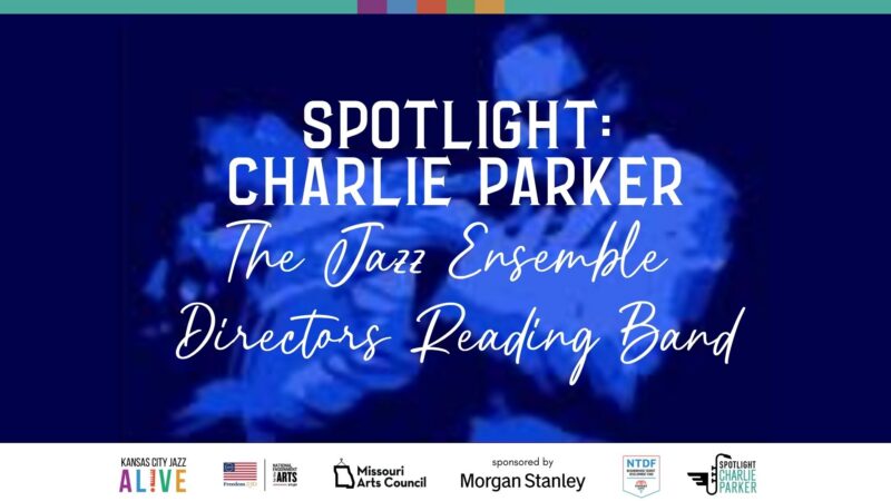Spotlight: Charlie Parker Jazz Ensemble Directors Reading Band – Event_Image [EVENT]