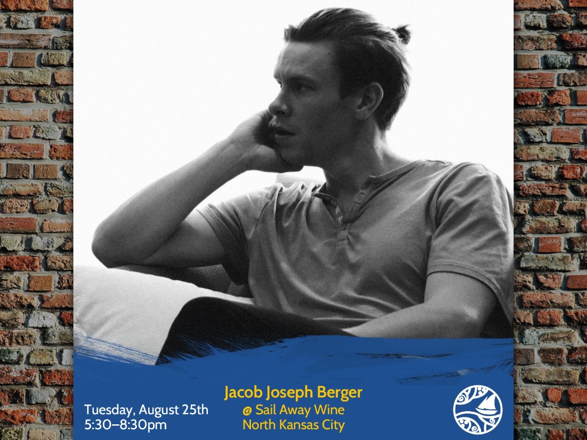 Jacob Joseph Berger: Live Music Tuesdays at Sail Away Wine – Event_Image [EVENT]