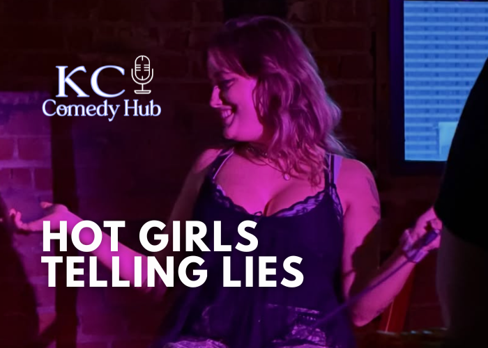 KC Comedy Hub presents Hot Girls Telling Lies: 2 Truths and a Lie Firing Squad – Event_Image [EVENT]