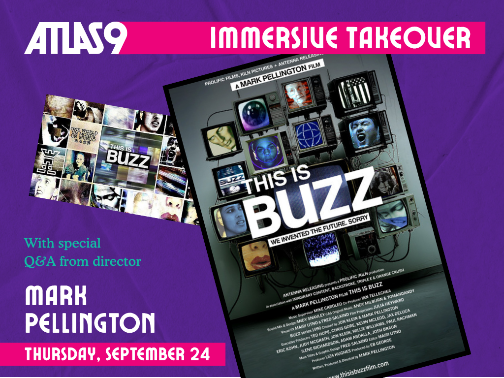THIS IS BUZZ: Atlas9 Immersive Takeover – Event_Image [EVENT]