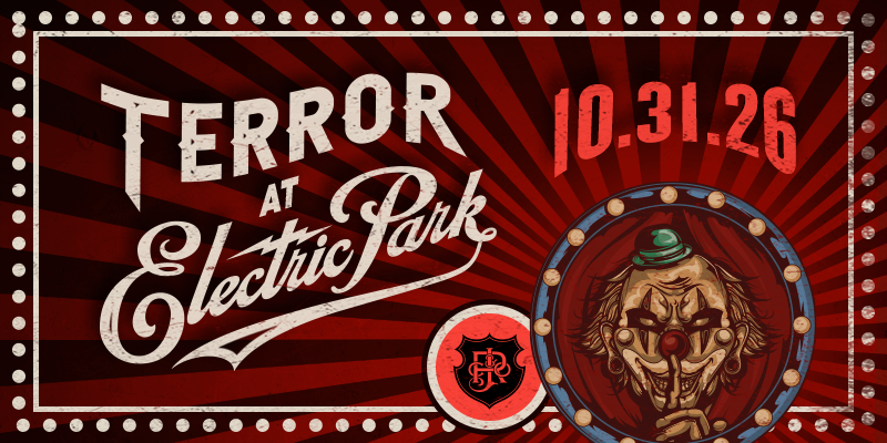 Terror at Electric Park – Event_Image [EVENT]