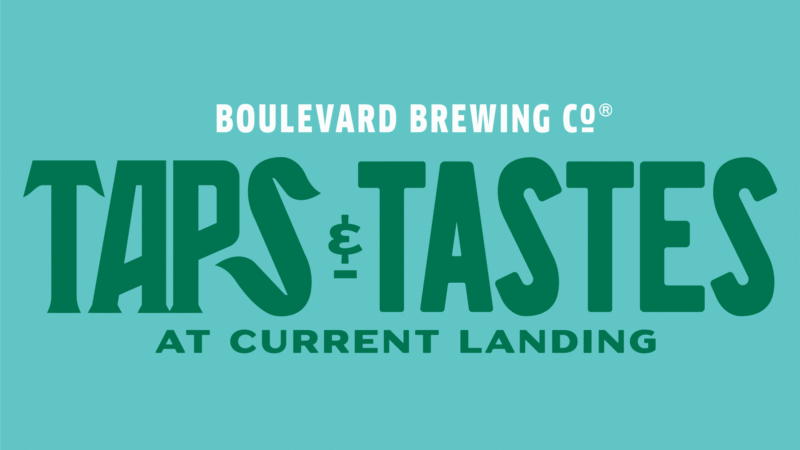 Boulevard Brewing Taps & Tastes at Current Landing – Event_Image [EVENT]